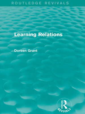 cover image of Learning Relations (Routledge Revivals)